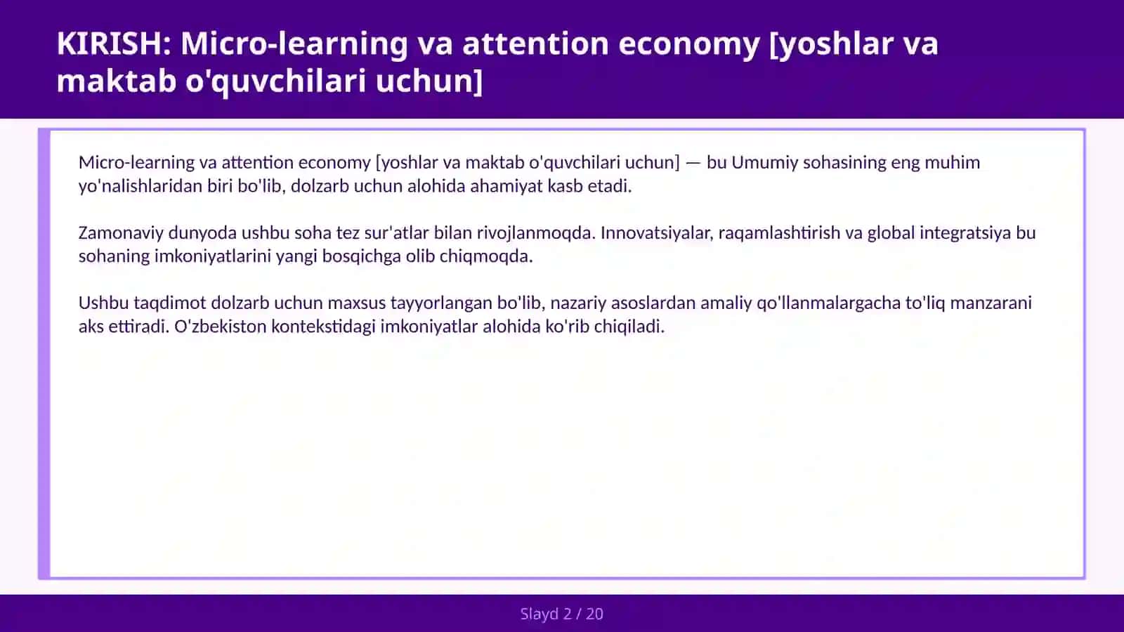 Micro-learning va attention economy [yoshlar va maktab o'quvchilari uchun] 2