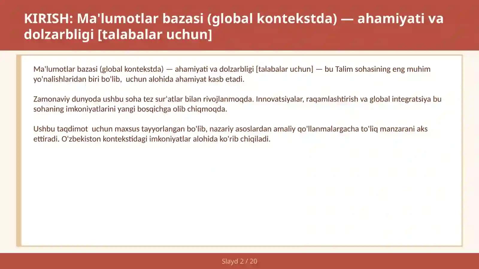 MA'LUMOTLAR BAZASI (GLOBAL KONTEKSTDA) — AHAMIYATI VA DOLZARBLIGI [TALABALAR UCHUN] 2