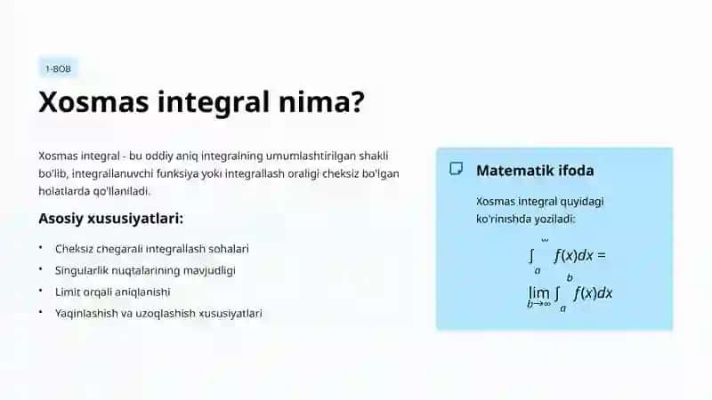 Xosmas integrallar: Nazariya va Amaliyotga Kirish 2