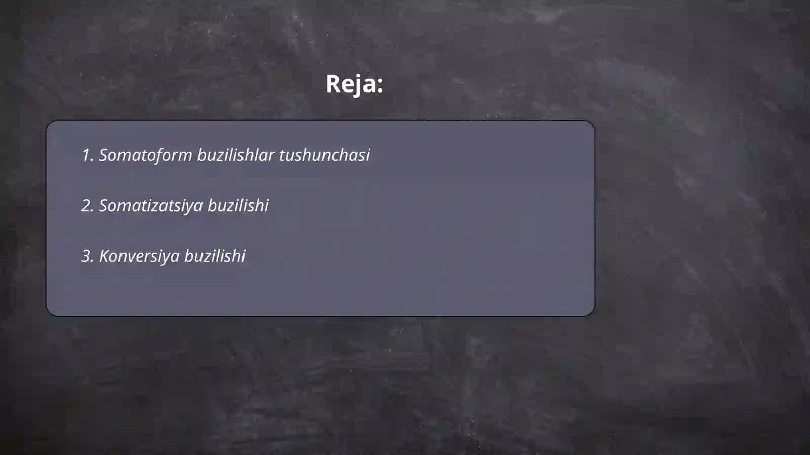 Somatoform buzilishlar tasnifi 2
