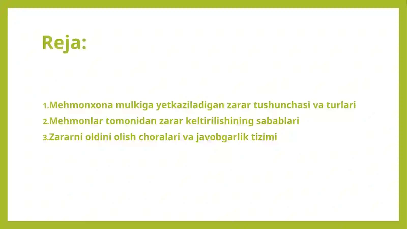 Mehmonxonada yashavchi mehmonlar tomondan keltirilgan zarar. 2