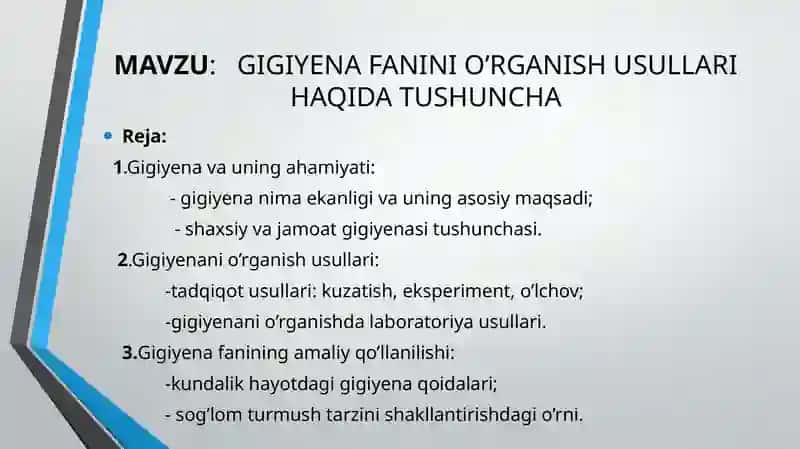 GIGIYENA FANINI O’RGANISH USULLARI HAQIDA TUSHUNCHA 2