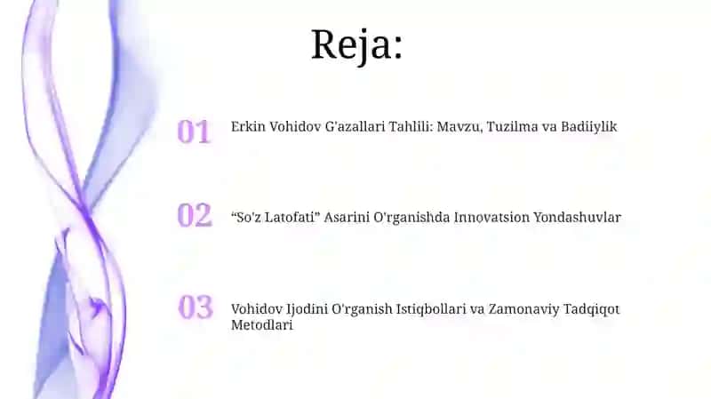 Erkin vohidov g‘azallari tahlili va adibning “So‘z latofati” asarini innovatsion metodlar asosida 2