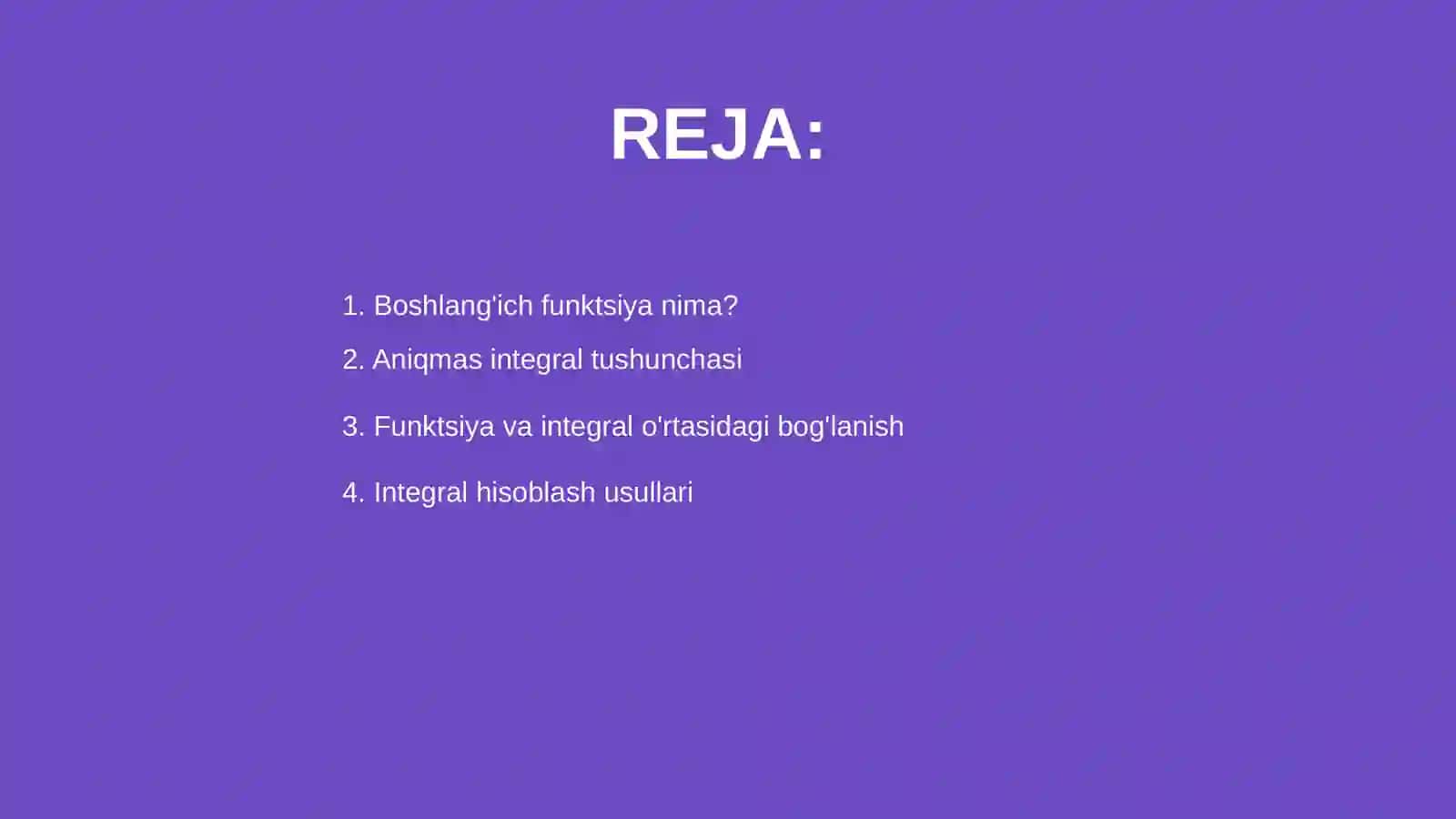 Boshlang'ich funktsiya. Aniqmas integral 2