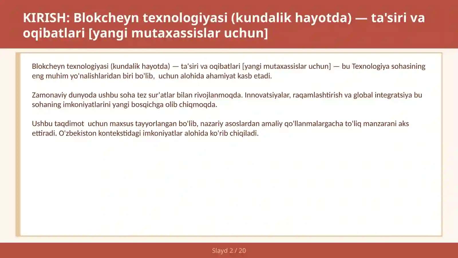 Blokcheyn texnologiyasi (kundalik hayotda) — ta'siri va oqibatlari [yangi mutaxassislar uchun] 2