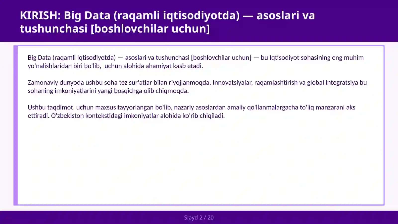 Big Data (RAQAMLI IQTISODIYOTDA) — ASOSLARI VA TUSHUNCHASI [BOSHLOVCHILAR UCHUN] 2