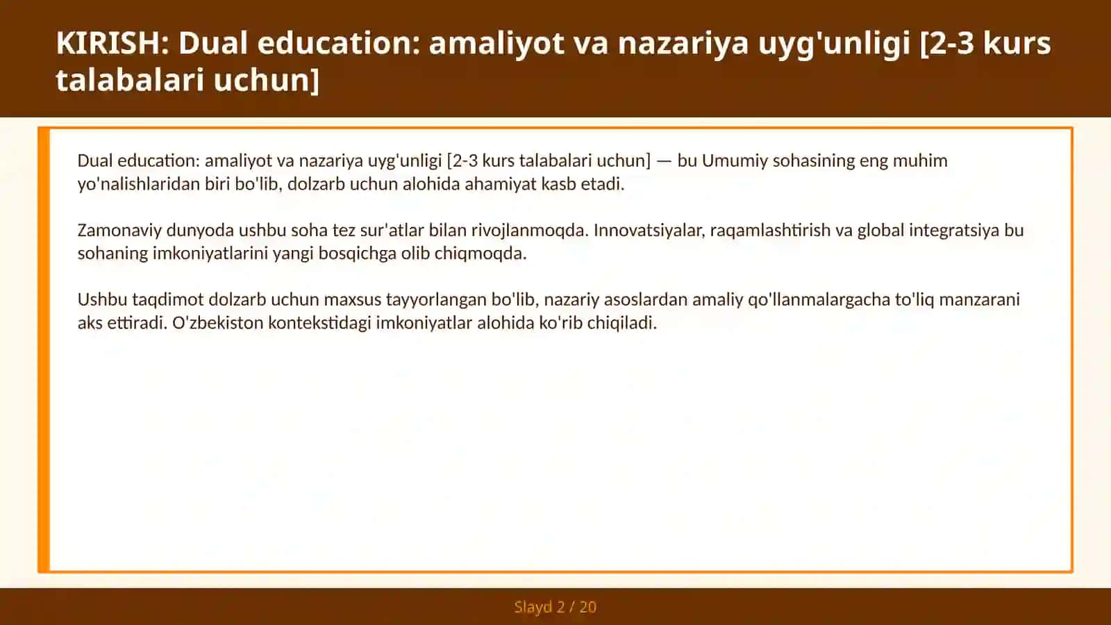 Dual education: amaliyot va nazariya uyg'unligi [2-3 kurs talabalari uchun] 2