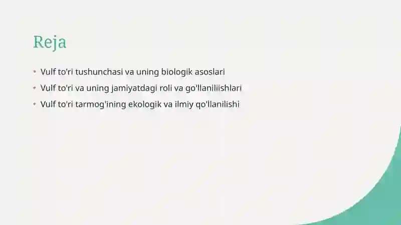 Vulf to'ri va uning go'llaniliishi 2