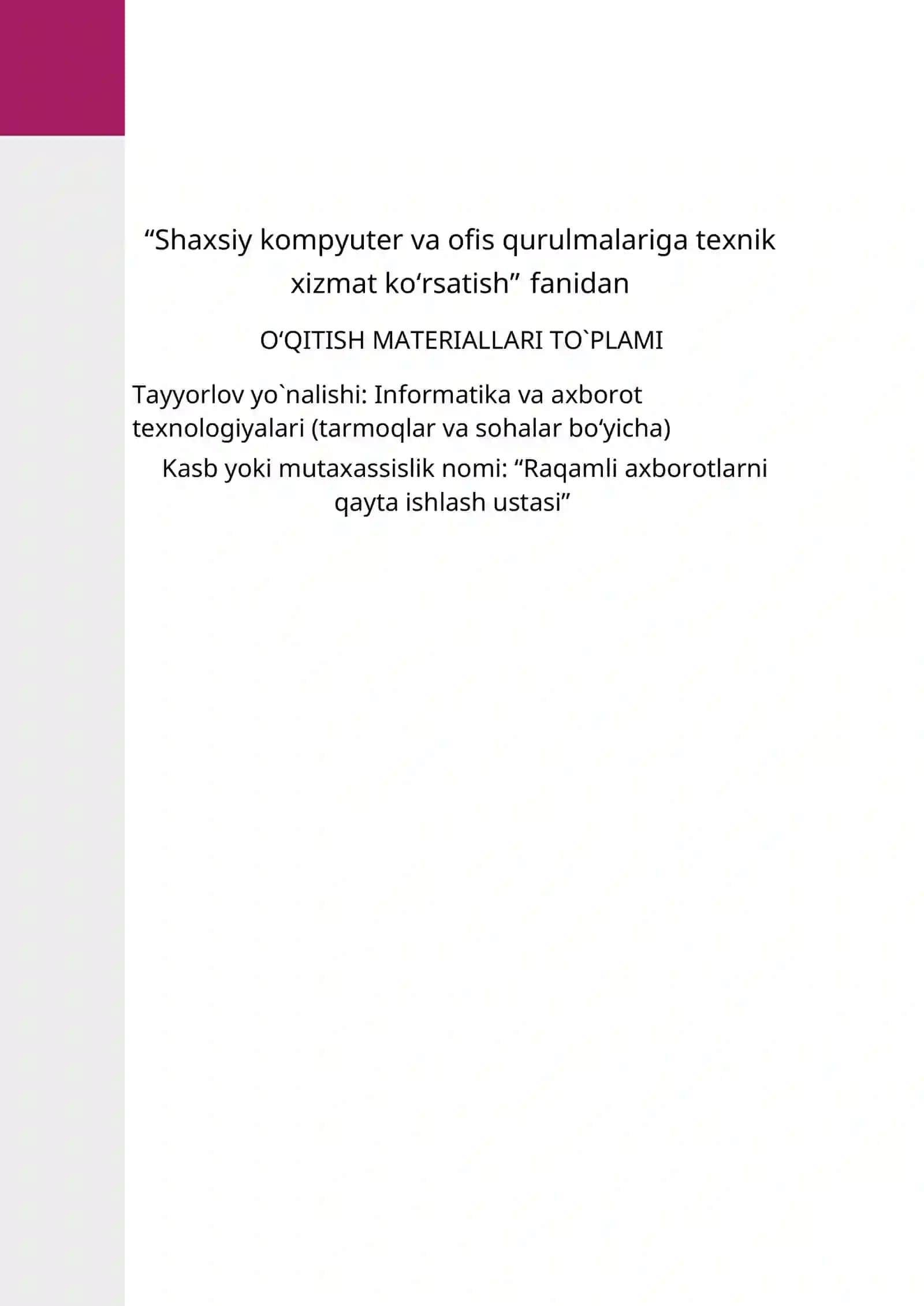 Shaxsiy kompyuter va ofis qurulmalariga texnik xizmat ko‘rsatish 2
