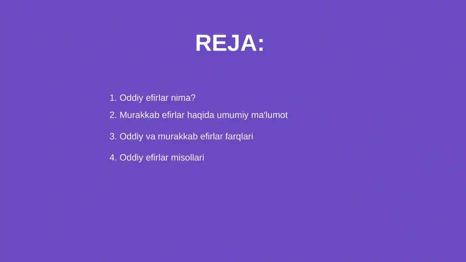 Oddiy va murakkab efirlar 2