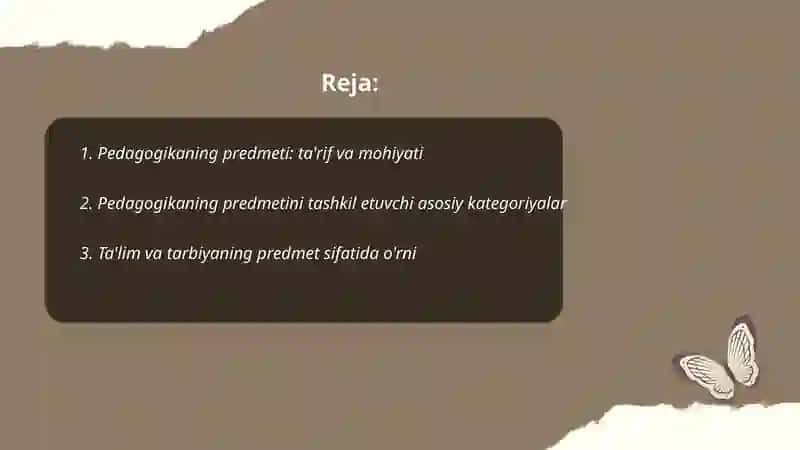 Pedagogikaning predmeti, maqsad va vazifalari 2
