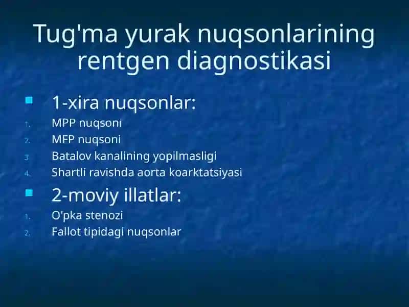 Tug'ma yurak nuqsonlarining rentgen diagnostikasi 2