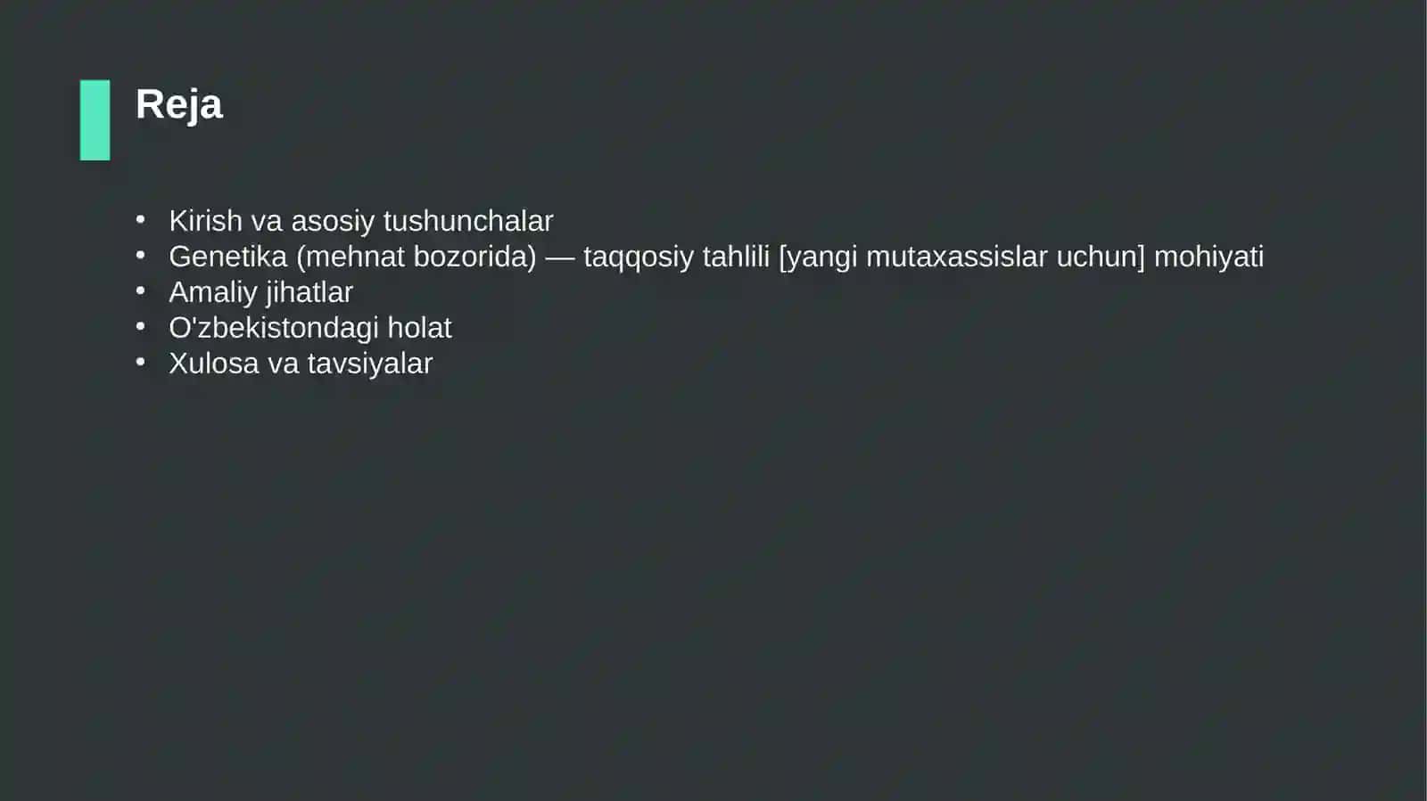 Genetika (mehnat bozorida) — taqqosiy tahlili [yangi mutaxassislar uchun] 2