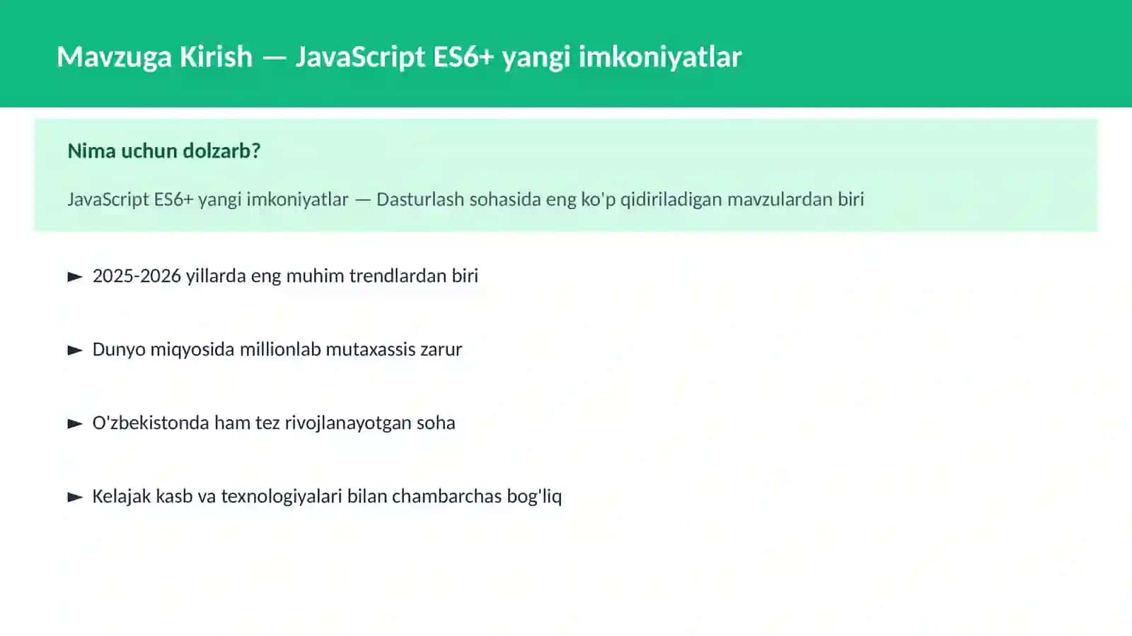 JavaScript ES6+ yangi imkoniyatlar 2