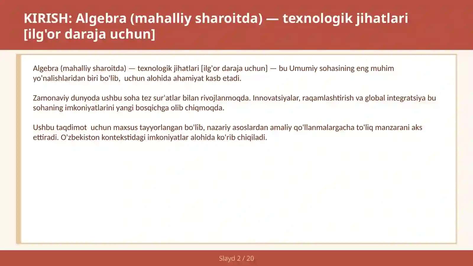 Algebra (mahalliy sharoitda) — texnologik jihatlari [ilg'or daraja uchun] 2
