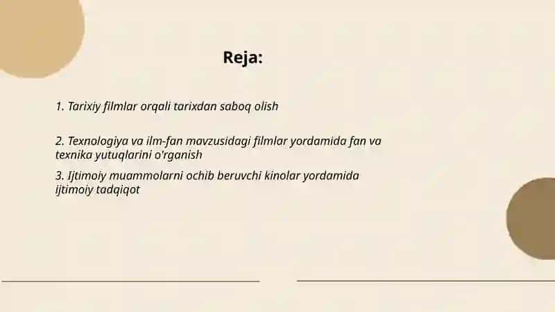 O'quv ekranida namoyish etiladigan kinolentalar yordamida mashg'ulot tashkil qilish 2