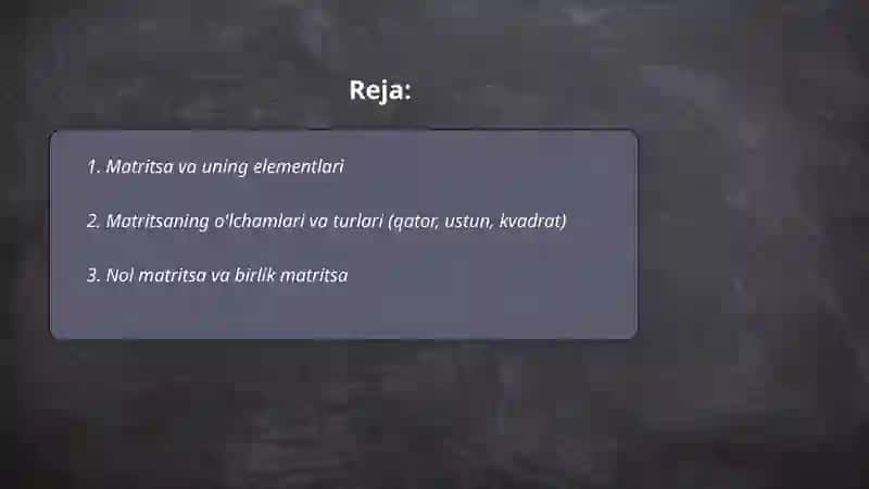Matritsalar va ular ustida amallar 2