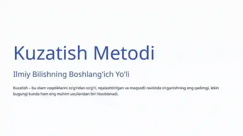 Kuzatish va Eksperiment Metodi: Ilmiy Tadqiqotning Asosiy Yo'llari 2