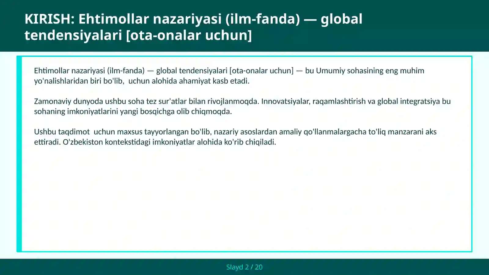 Ehtimollar nazariyasi (ilm-fanda) - global tendensiyalari [ota-onalar uchun] 2