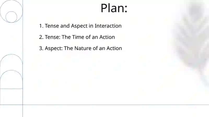 Tense and aspect 2