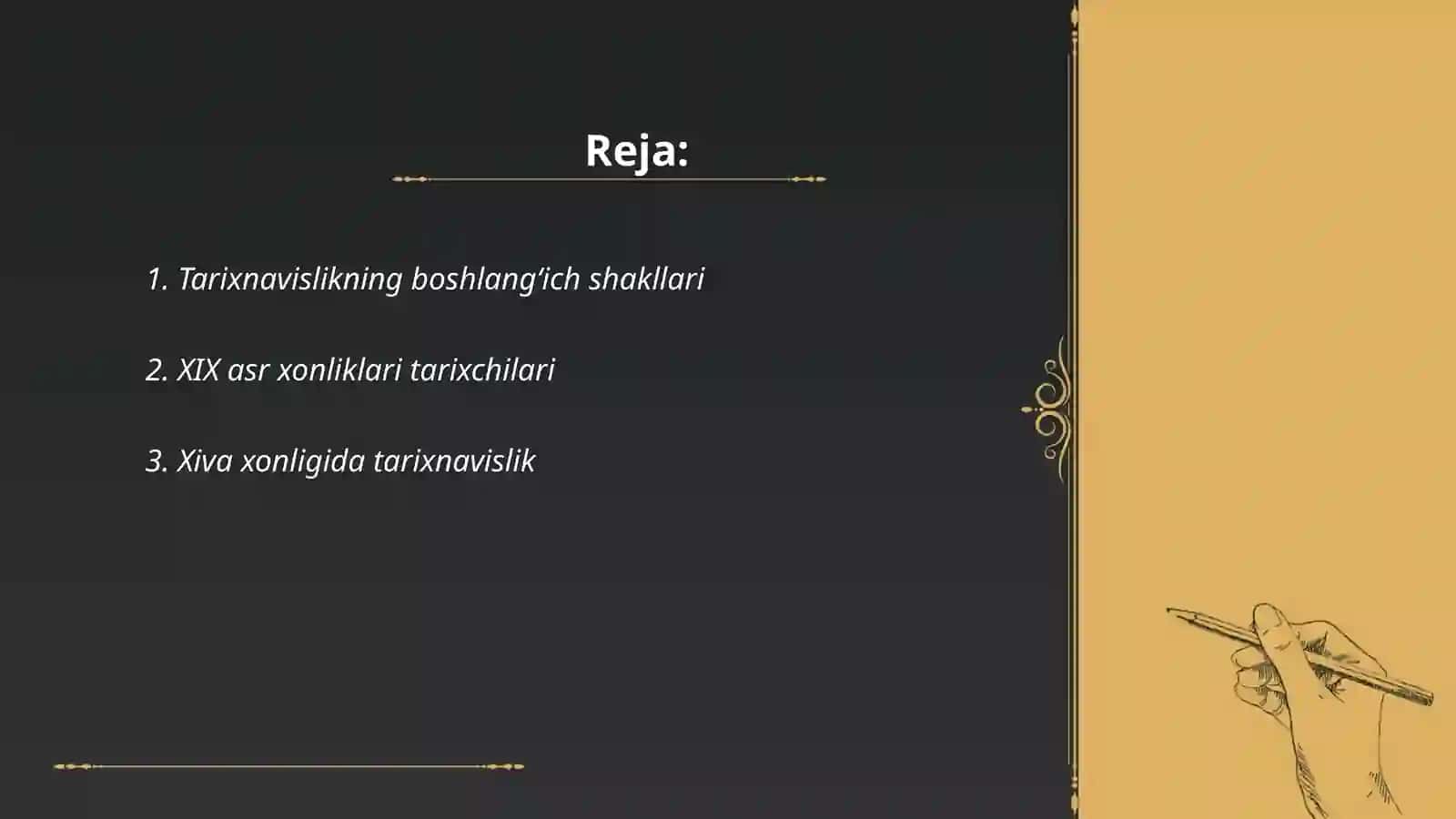 Tarixnavislikning boshlang‘ich shakllari 2