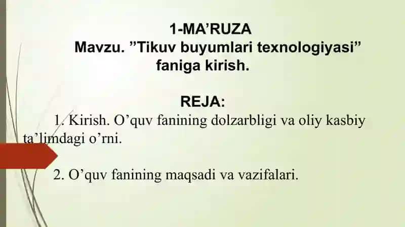 Tikuvbuyumlaritexnologiyasi fanidan Ma`ruza mashg`ulotlari 2