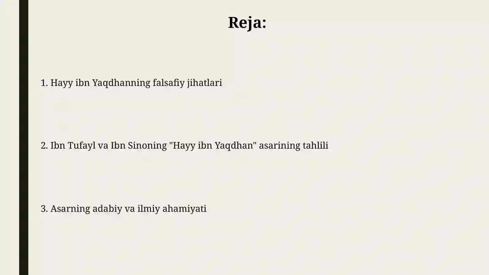 Hayy ibn Yaqzonning tabiat bilan munosabati va o'z-o'zini tarbiyalashi 2