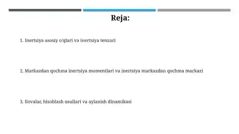 Bosh inersiya o‘qlari va markasdan qochuvchi inertsiya markazi 2
