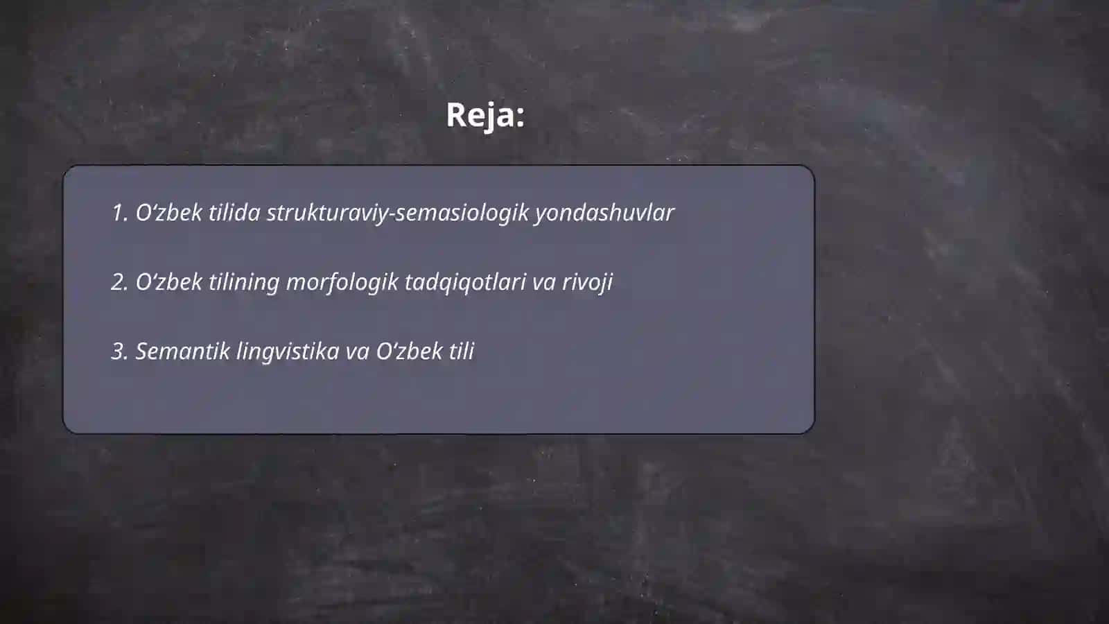 Oʻzbek tilshunosligi taraqqiyoti va unda yangi lingvistik paradigmalar 2