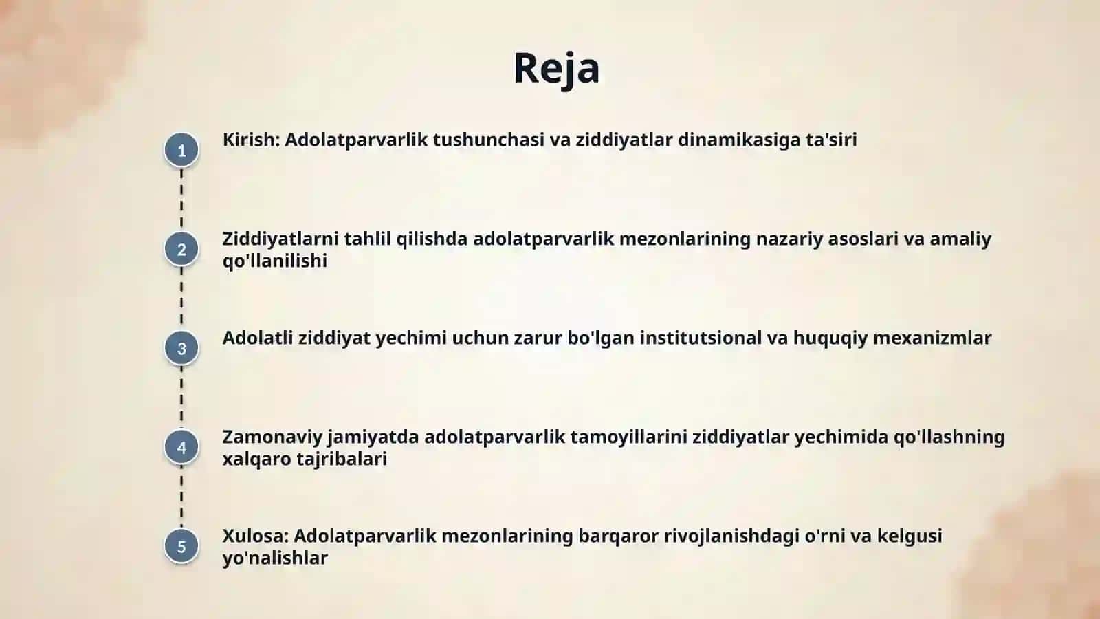 13-mavzu: Ziddiyatlar еchimida adolatparvarlik mezonlari 2