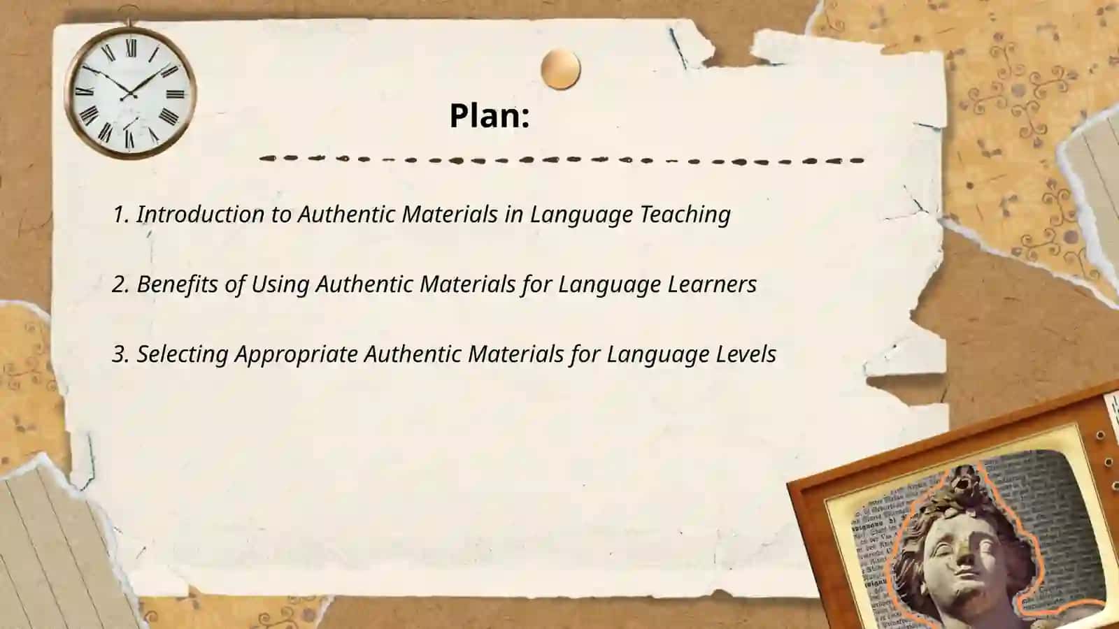 Authentic Materials in Language Teaching 2