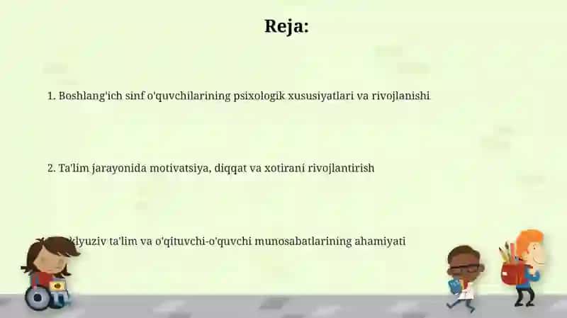 Boshlang'ich sinflarda ta'lim jarayonini tashkil etishning psixologik tamoyillari 2