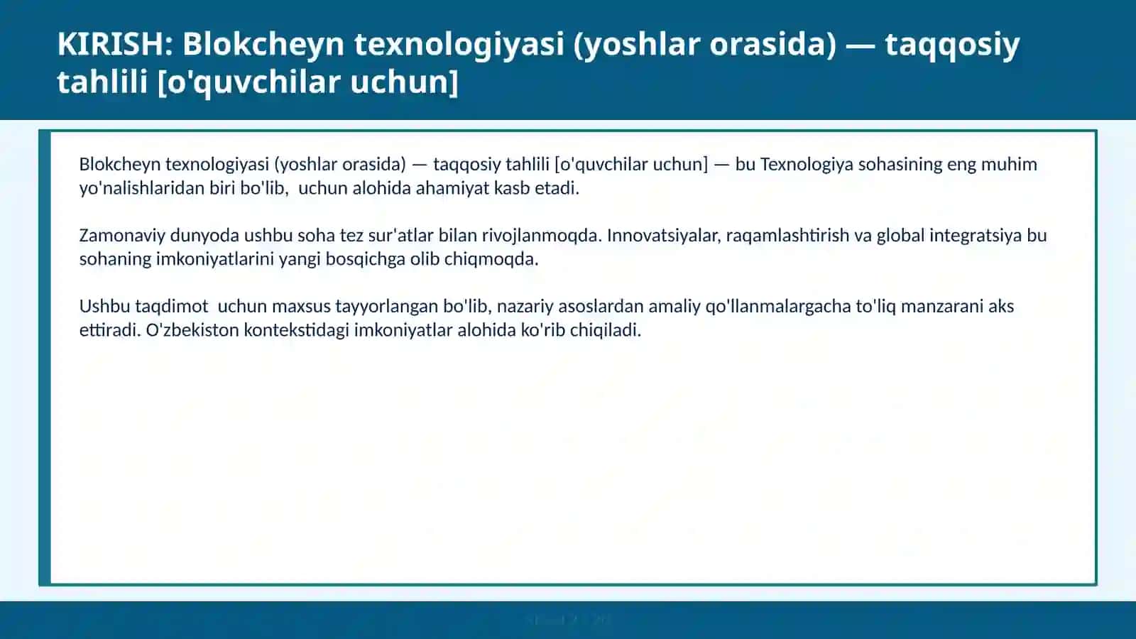Blokcheyn texnologiyasi (yoshlar orasida) — taqqosiy tahlili [o'quvchilar uchun] 2