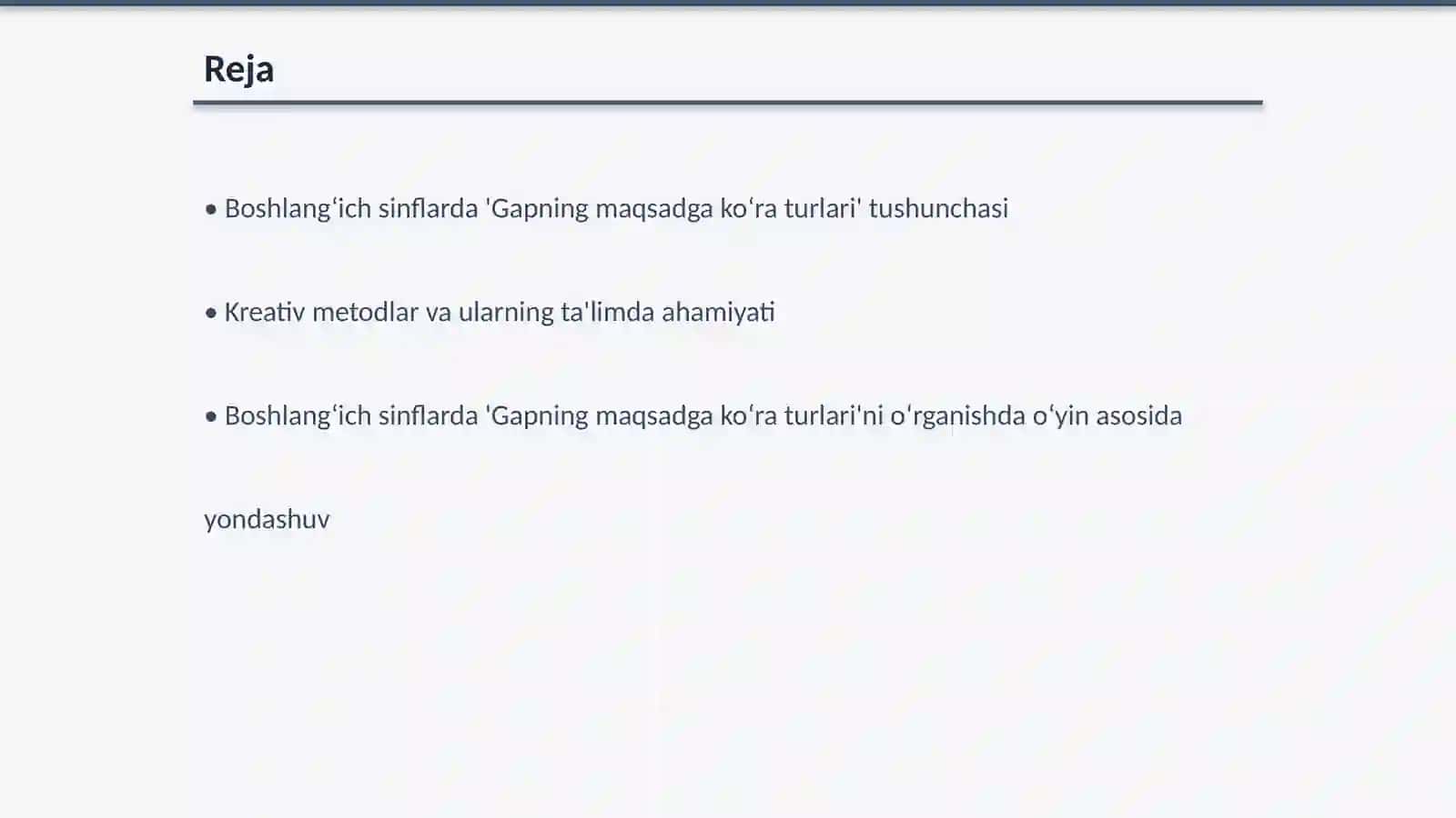 Boshlang‘ich sinflarda "Gapning maqsadga ko‘ra turlari " mavzularini o‘rganishda kreativ metod va usullar 2
