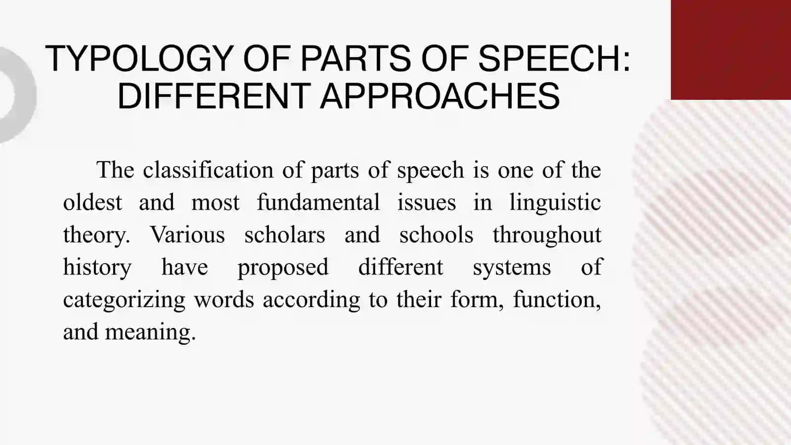 Typology of Parts of speech different approaches done by Aristotel, Aristark and etc 2