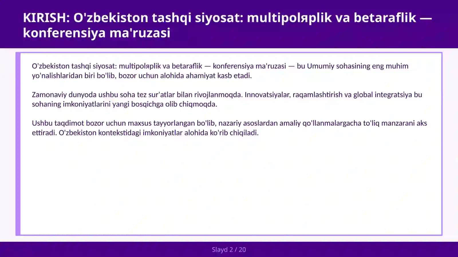 O'zbekiston tashqi siyosat: multipolярlik va betaraflik — konferensiya ma'ruzasi 2