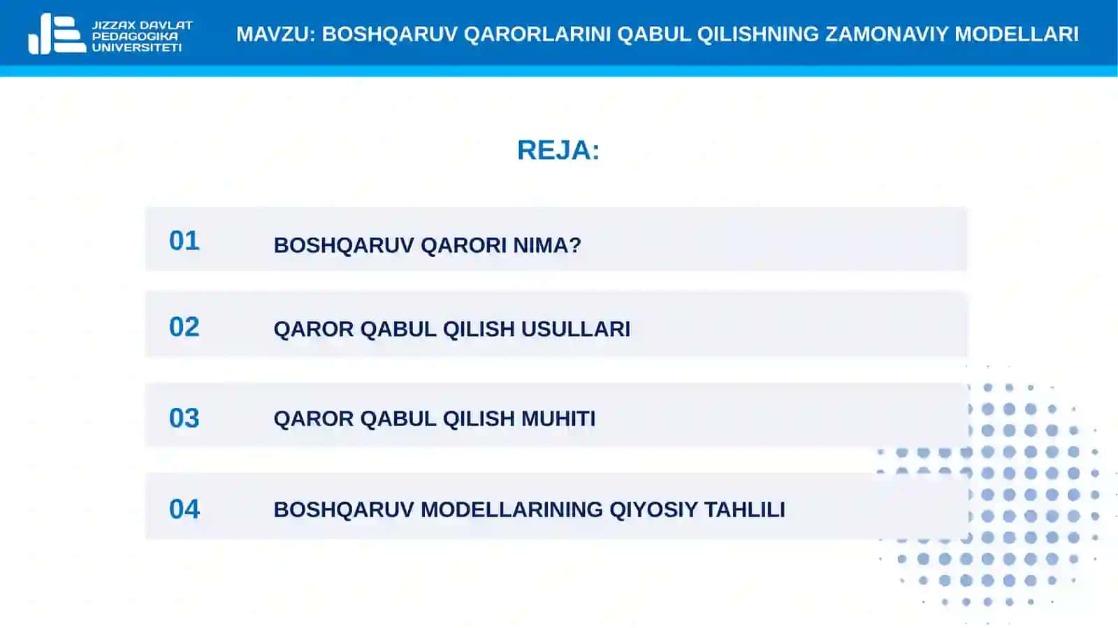 18-mavzu. Boshqaruv qarorlarini qabul qilishning zamonaviy modellari 2