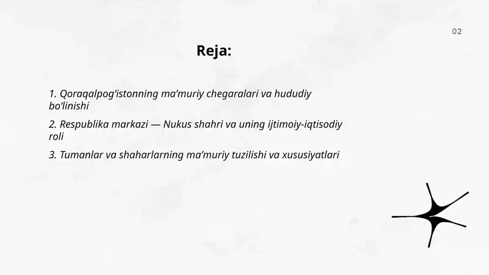 Qoraqalpogʻiston respublikasining maʼmuriy- hududiy tarkibi va ijtimoiy-iqtisodiy rivojlantirish xususiyatlari 2