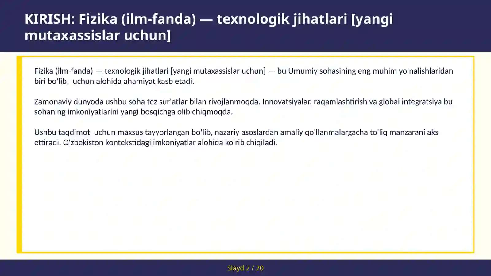 FIZIKA (ILM-FANDA) — TEXNOLOGIK JIHATLARI [YANGI MUTAXASSISLAR UCHUN] 2