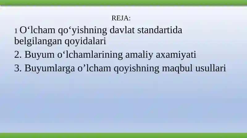 Chizmalardao‘lchamlarqo‘yish 2