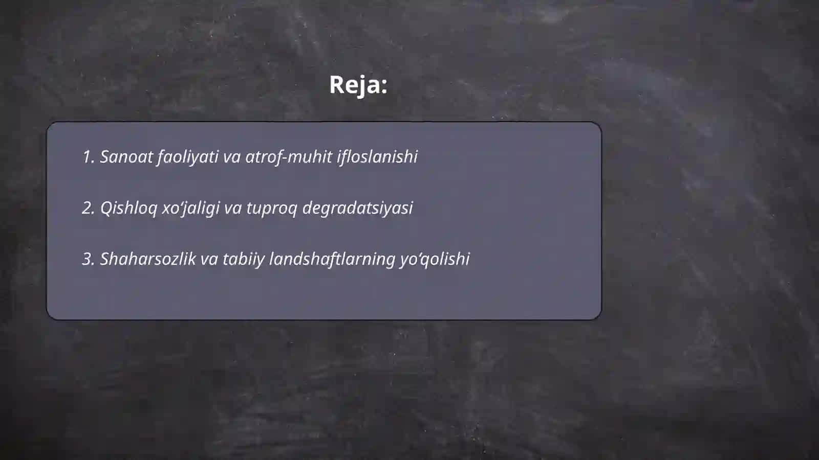 Inson faoliyatining tabiatga ta’siri va tabiatning javobi 2