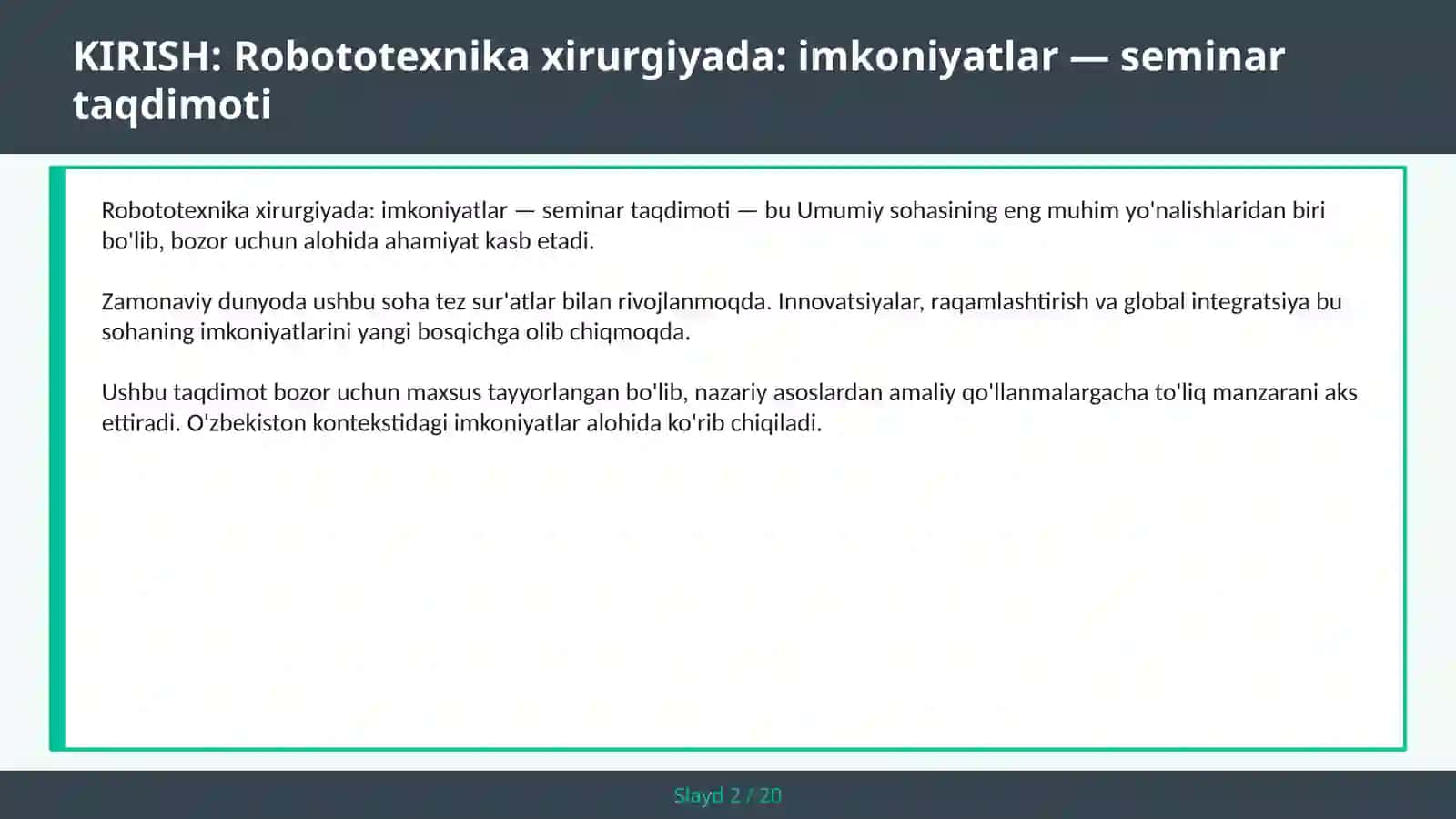 Robototexnika xirurgiyada: imkoniyatlar — seminar taqdimoti 2