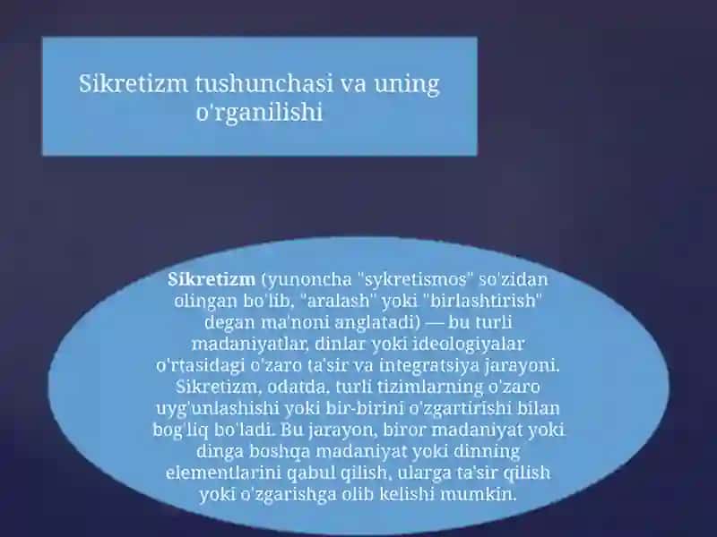 Sikretizm tushunchasi va uning o'rganilishi 2