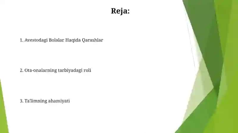 Avestoda bolalar talim tarbiyasiga oid qarashlar 2