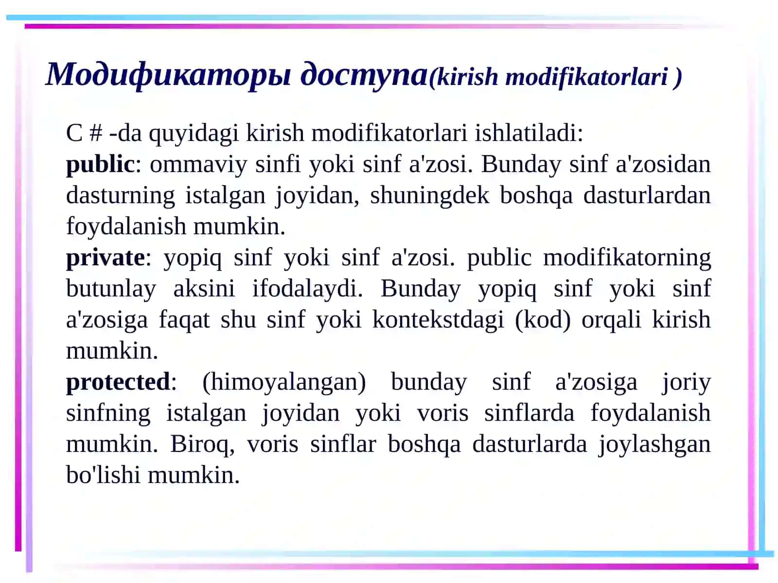 Модификаторы доступа(kirishmodifikatorlari) 2