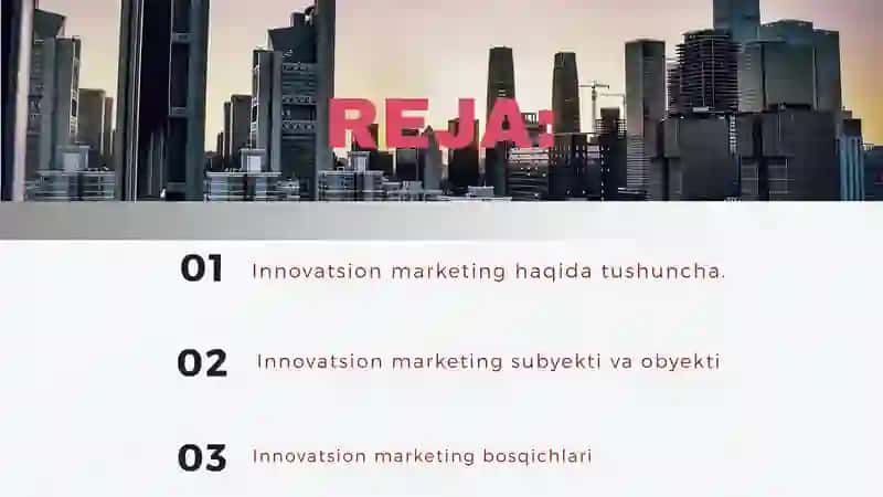 Innovatsion marketing xizmatini takomillashtirish 2