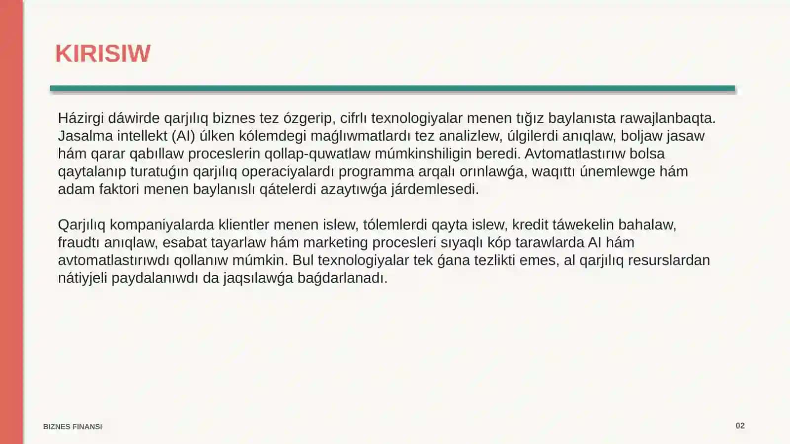 Qarjiliqliq Biznes Tez O'zgerip, AI va Avtomatlashtiruv Texnologiyalari 2