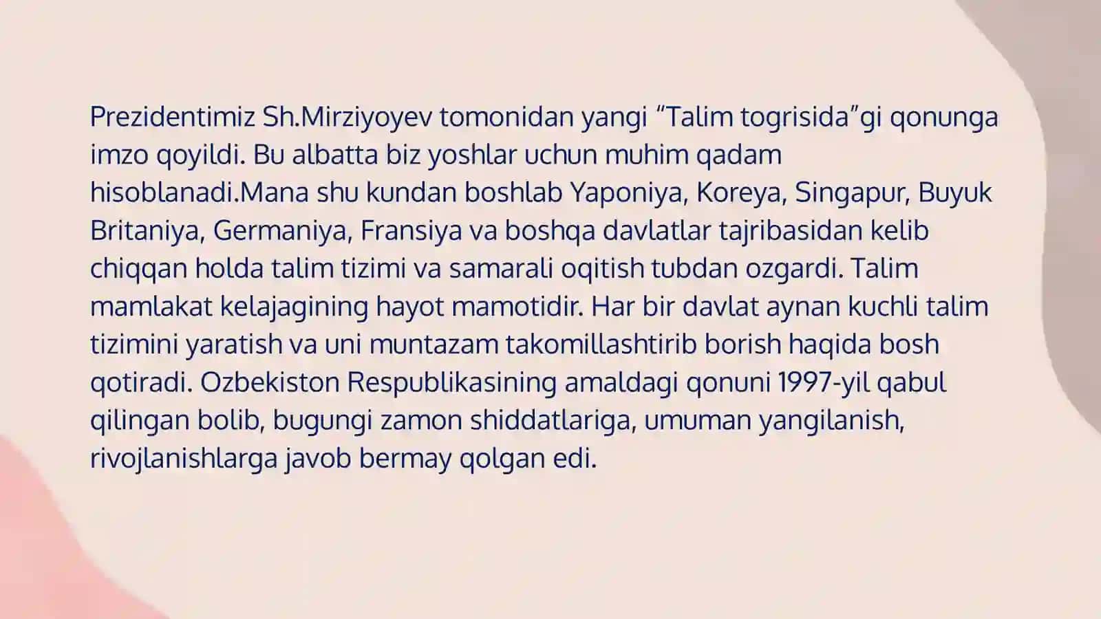 O’zbekiston Respublikasi “Ta’lim to’g’risida”gi Qonunning mohiyati 2