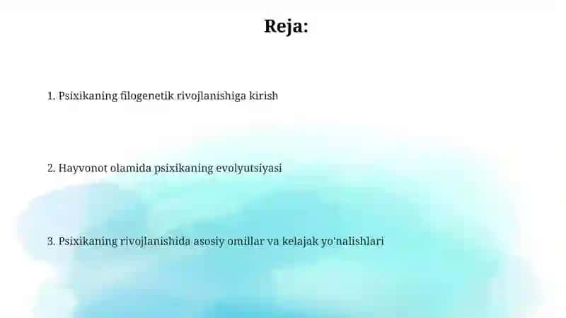 Psixikaning filogenetik rivojlanishiga kirish 2