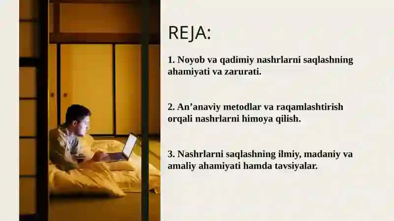 NOYOB VA QADIMIY NASHRLARNI SAQLASHNING ZAMONAVIY USULLARI 2